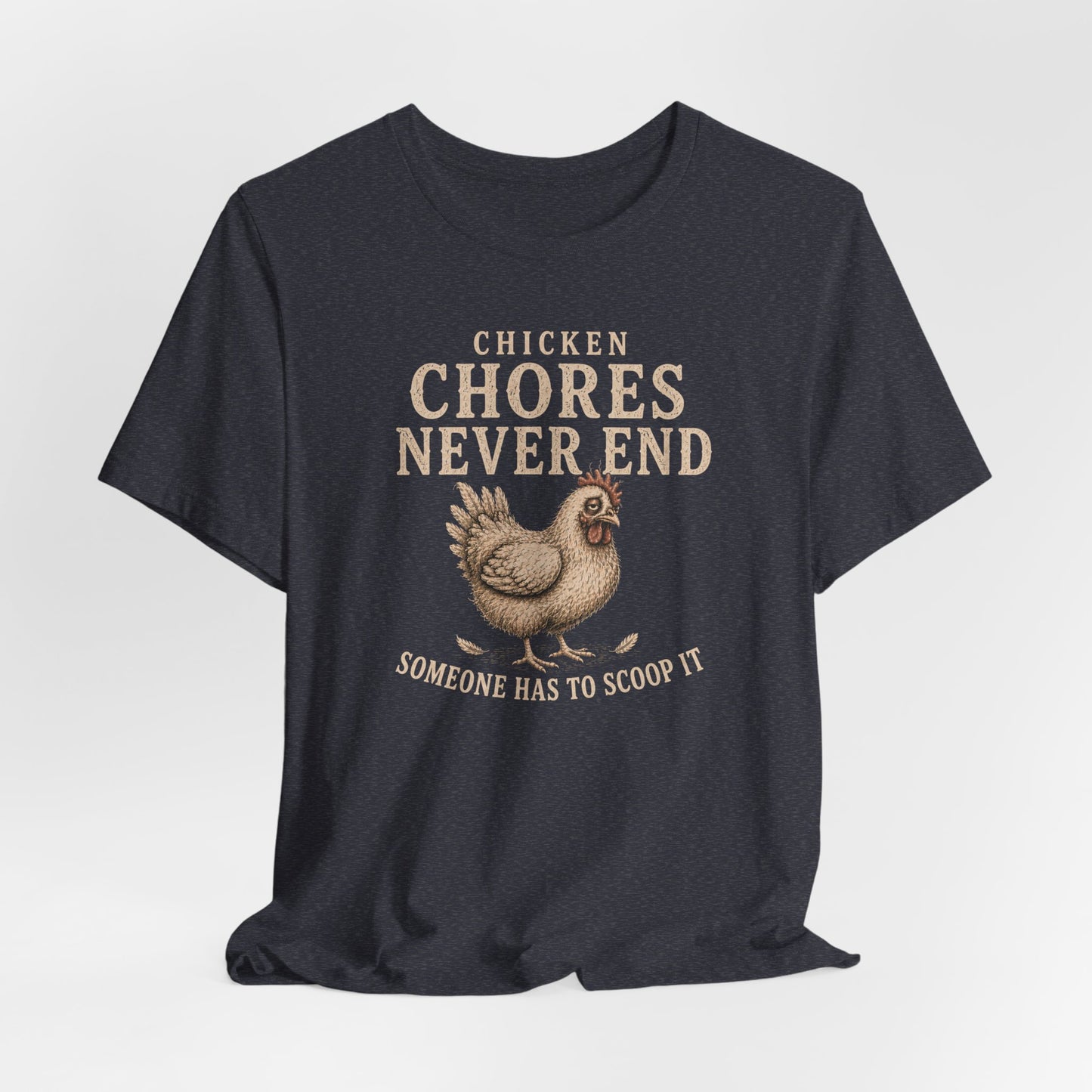 Chicken Chores Tee