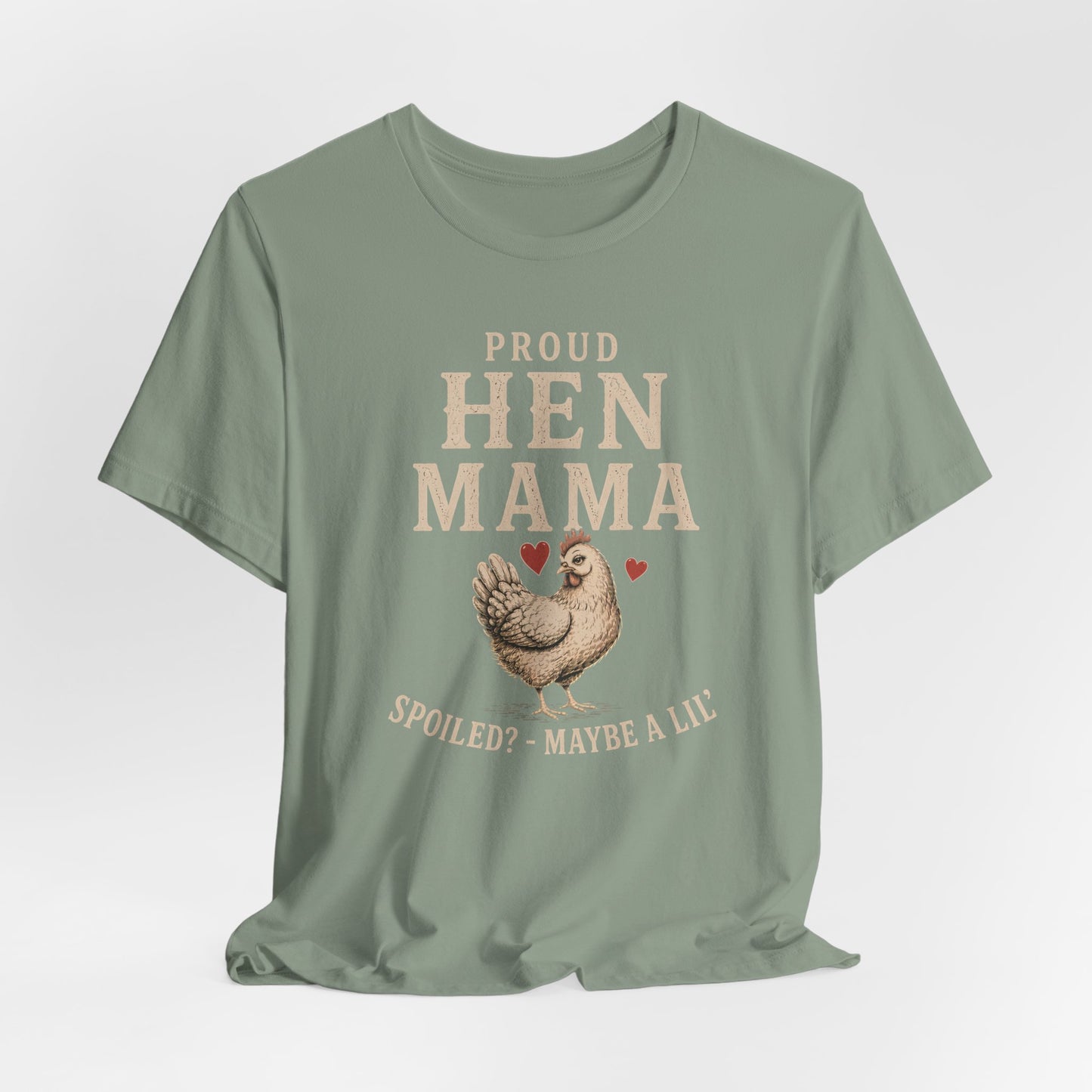Proud Hen Mama Tee