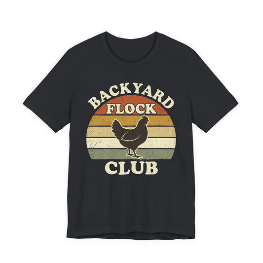 Backyard Flock Club Tee