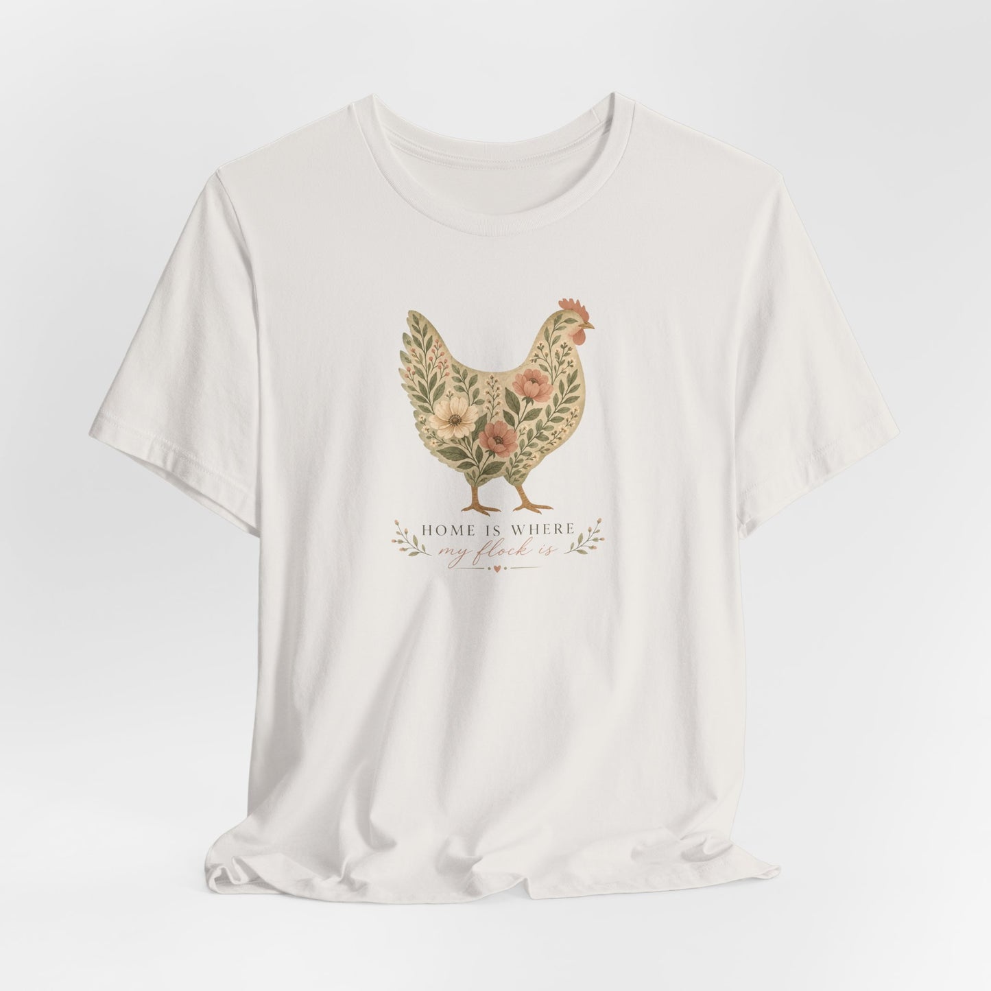 Home Is Where My Flock Is Tee