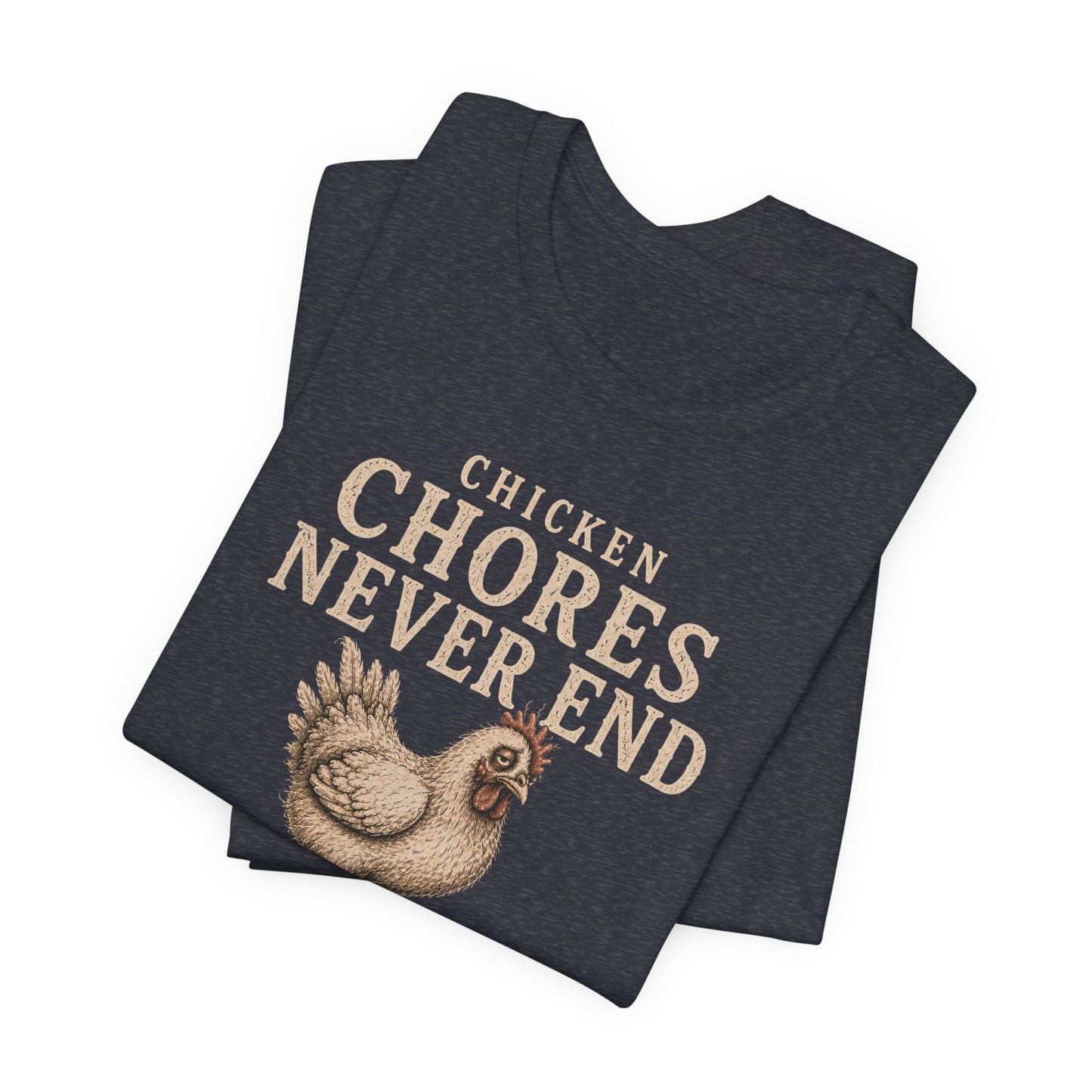 Chicken Chores Tee