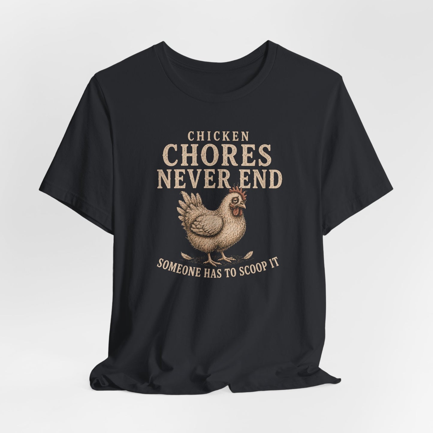 Chicken Chores Tee