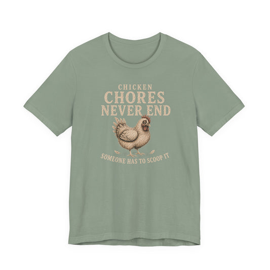 Chicken Chores Tee