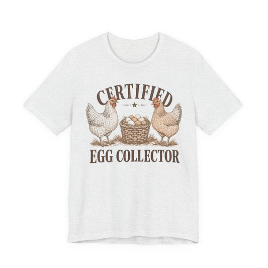 Certified Egg Collector Tee