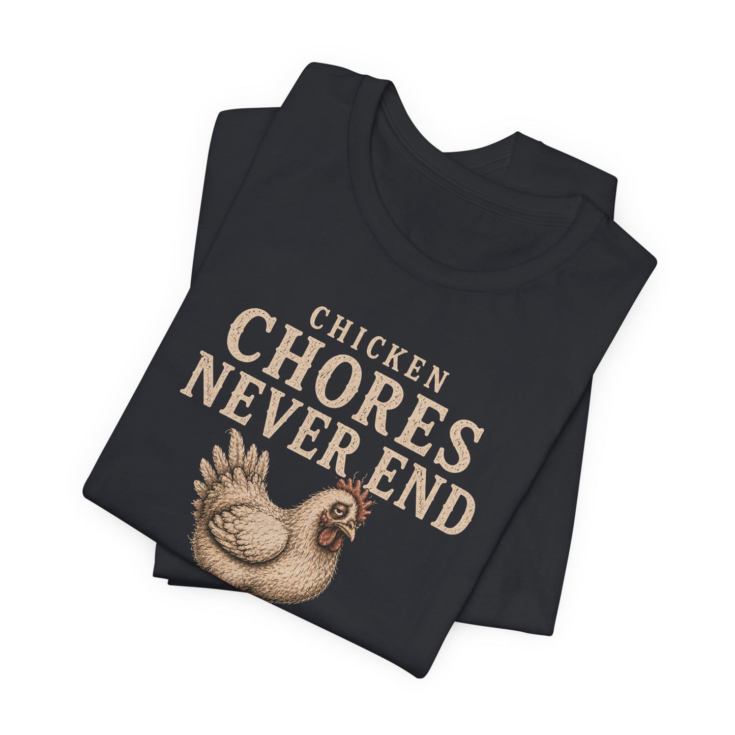 Chicken Chores Tee