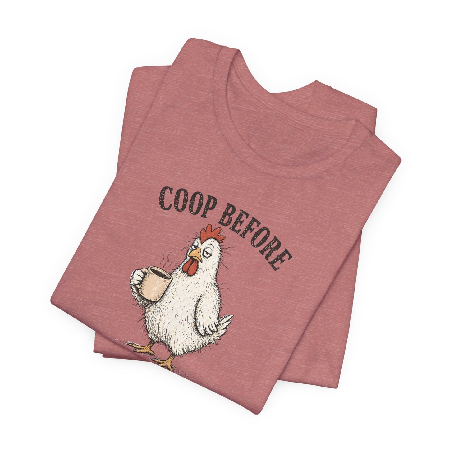 Coop Before Coffee Tee