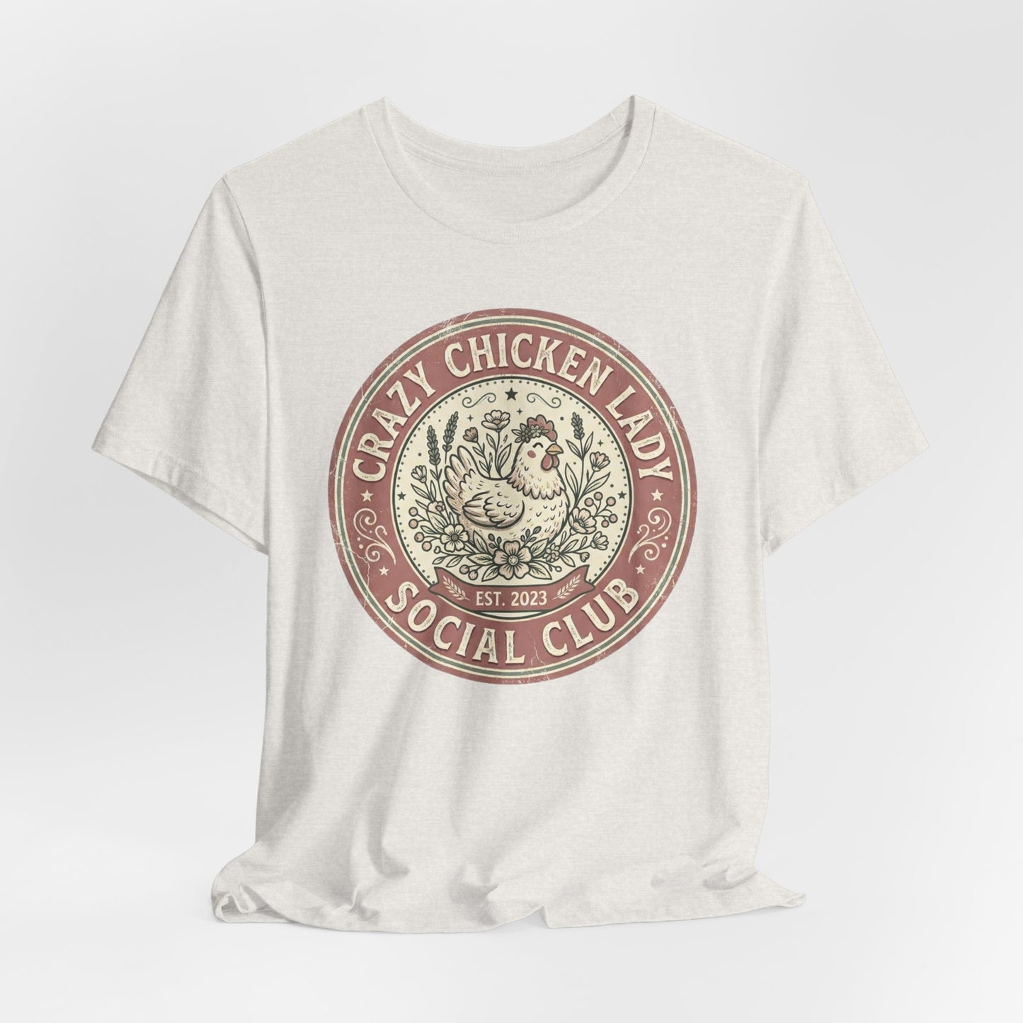 Crazy Chicken Lady Social Club Tee