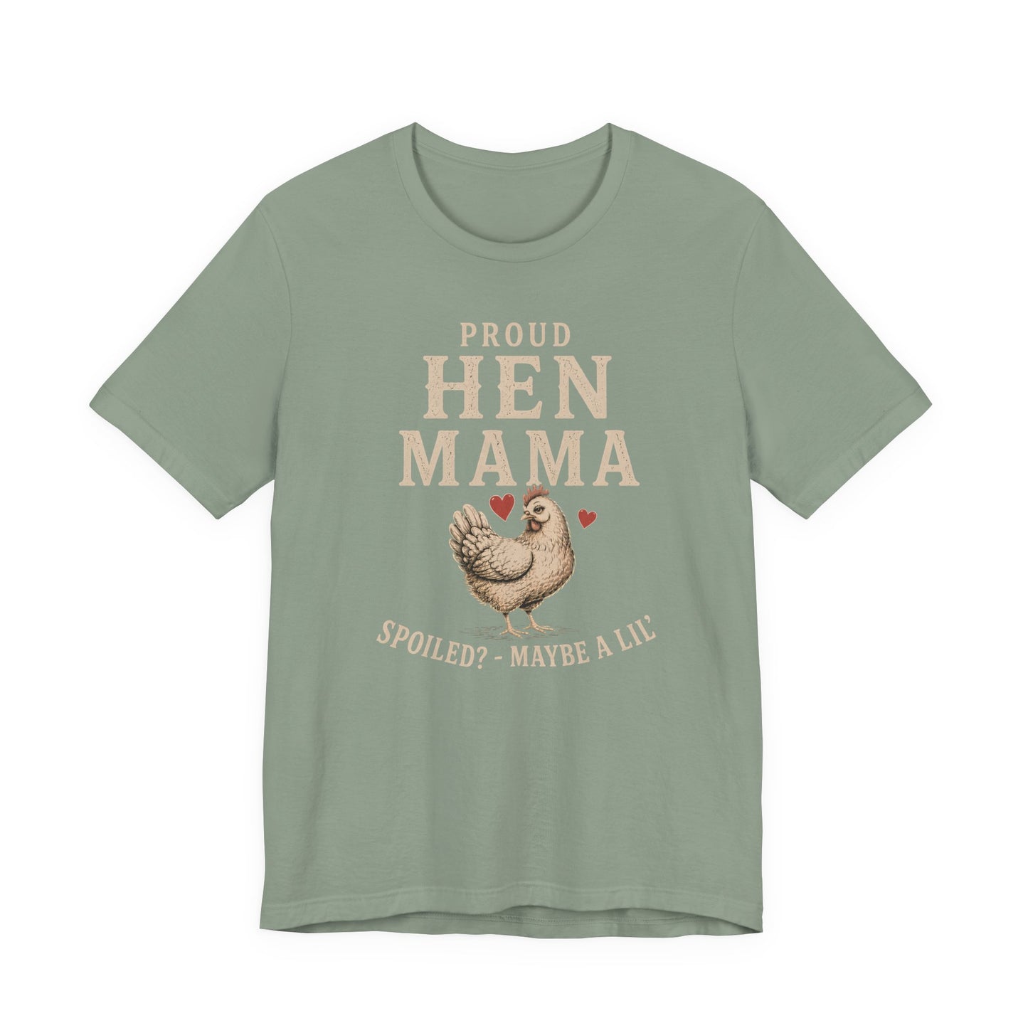 Proud Hen Mama Tee