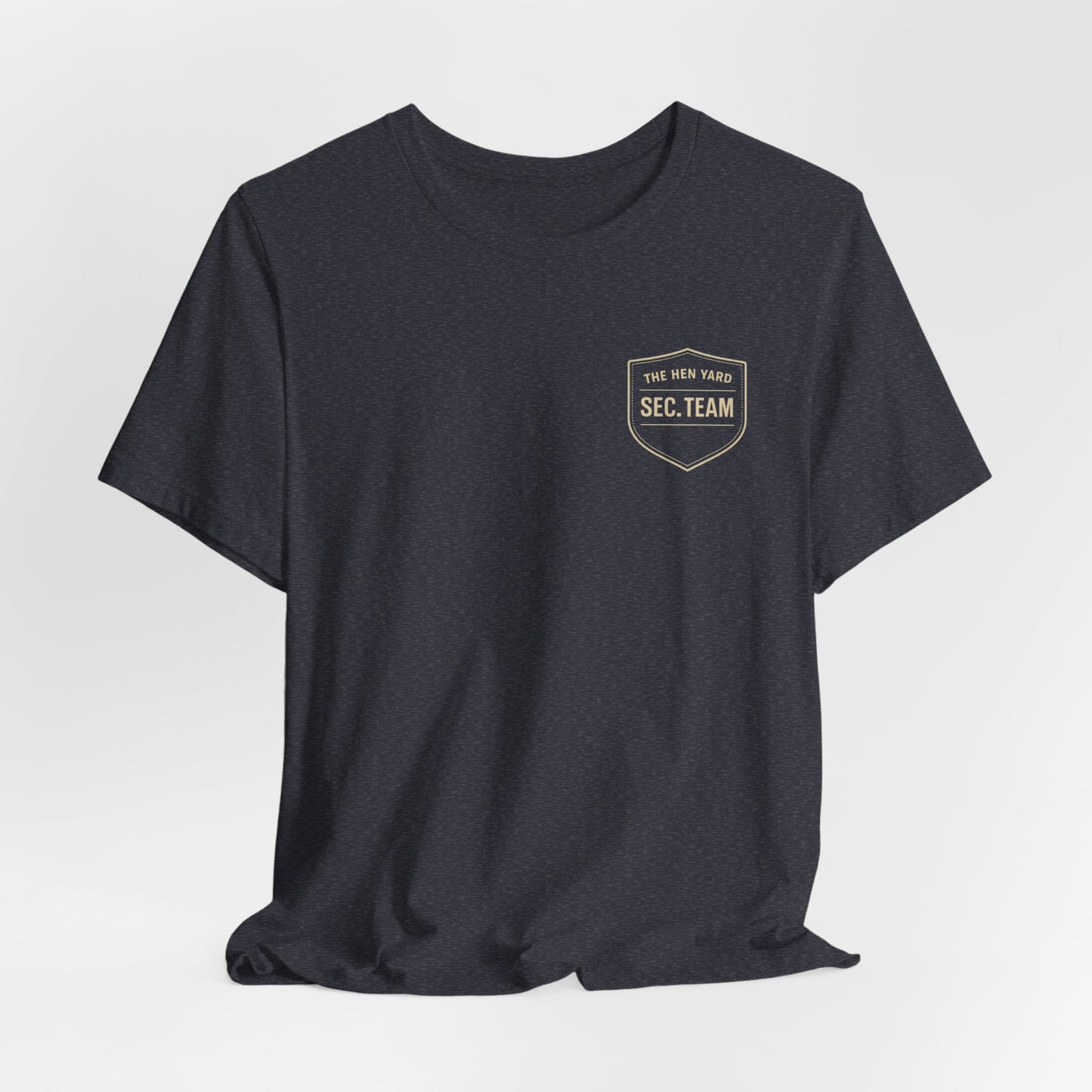 Hen Yard Security Tee