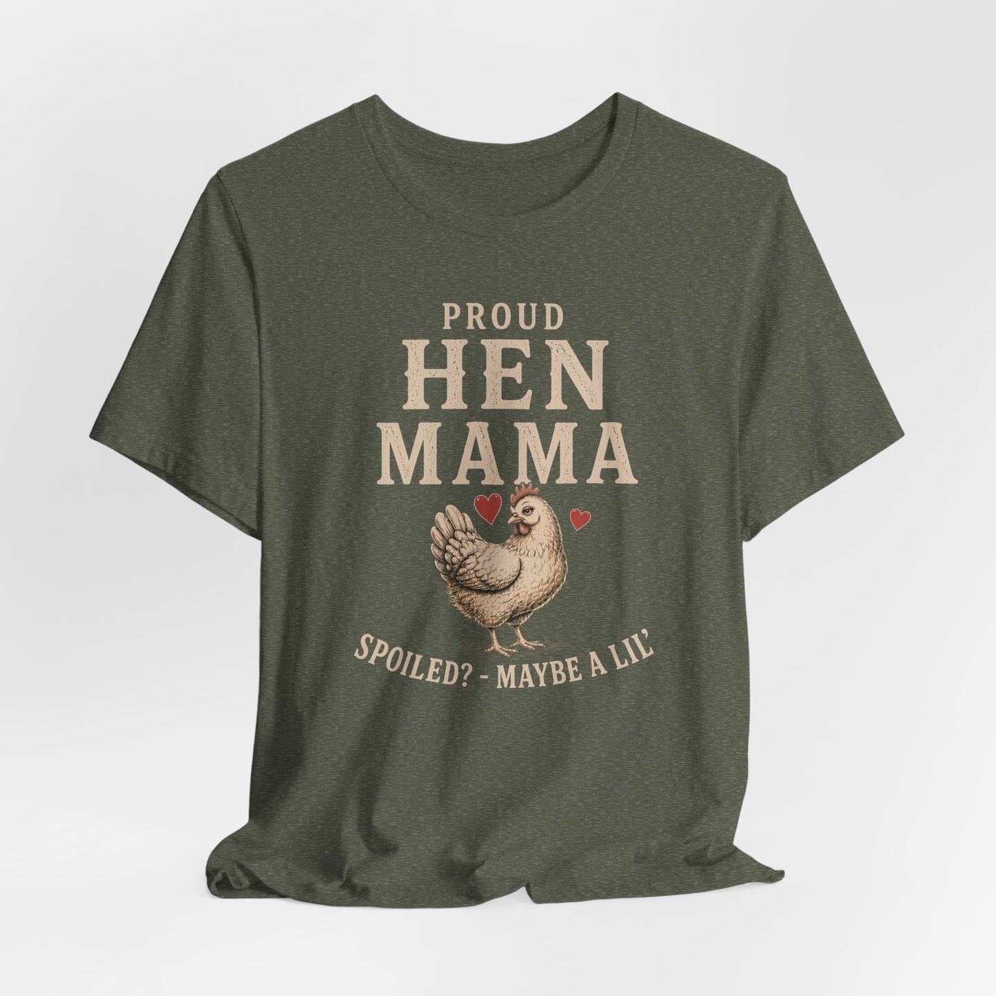 Proud Hen Mama Tee