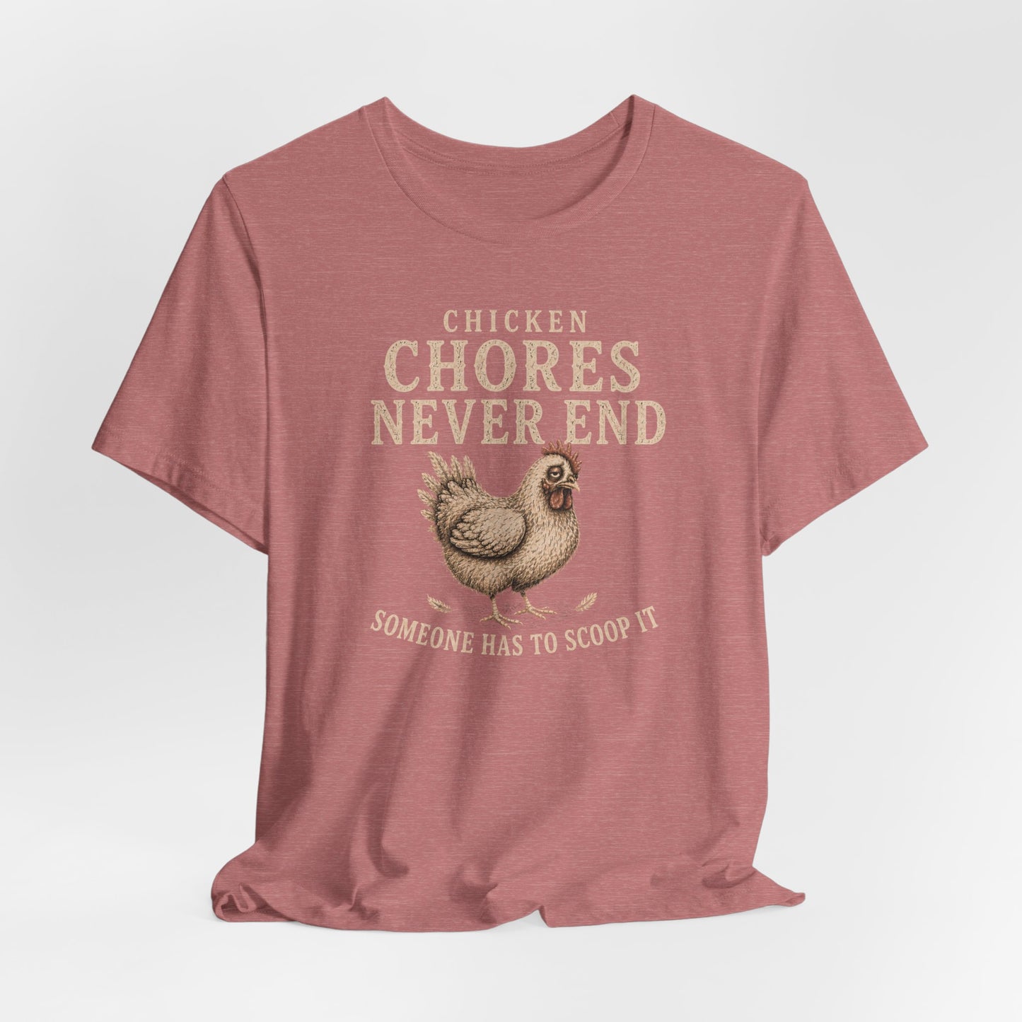 Chicken Chores Tee
