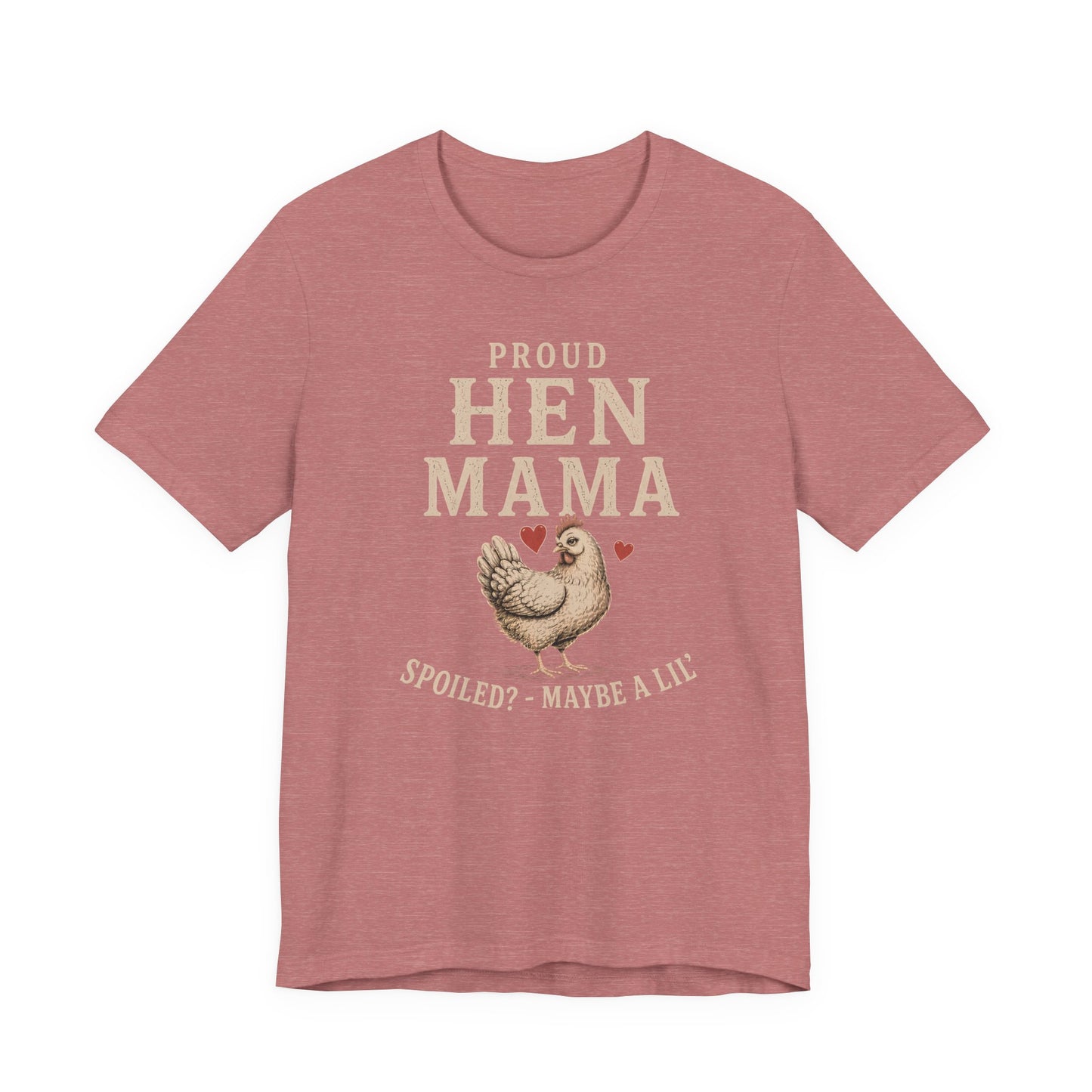 Proud Hen Mama Tee