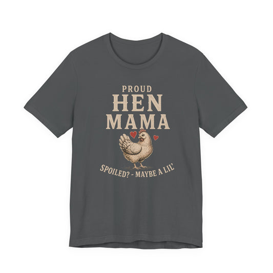 Proud Hen Mama Tee