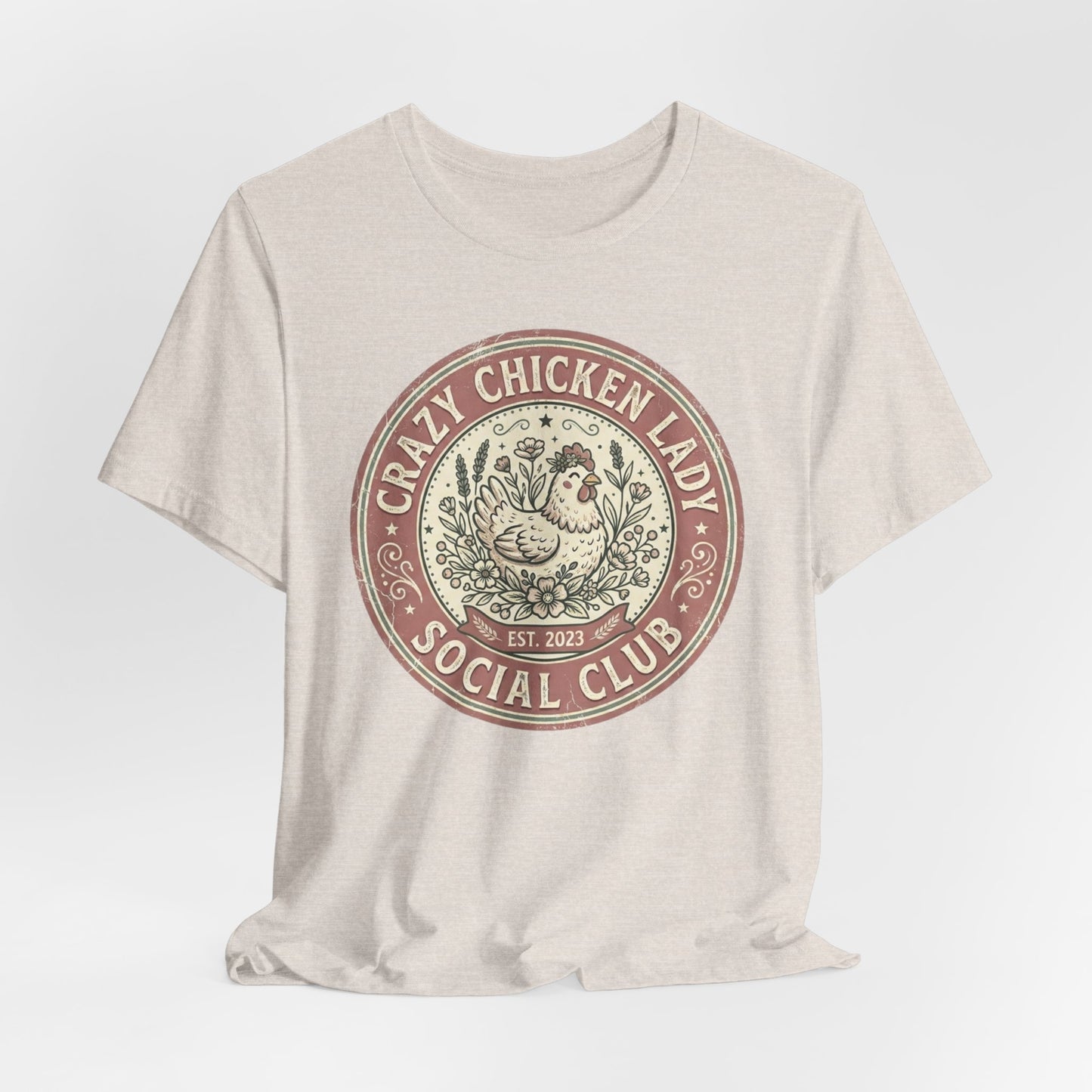 Crazy Chicken Lady Social Club Tee