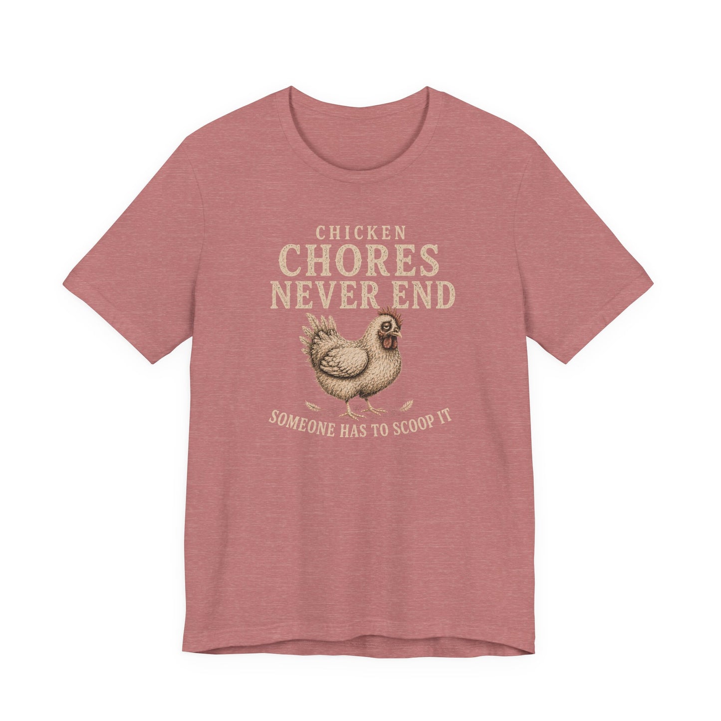 Chicken Chores Tee