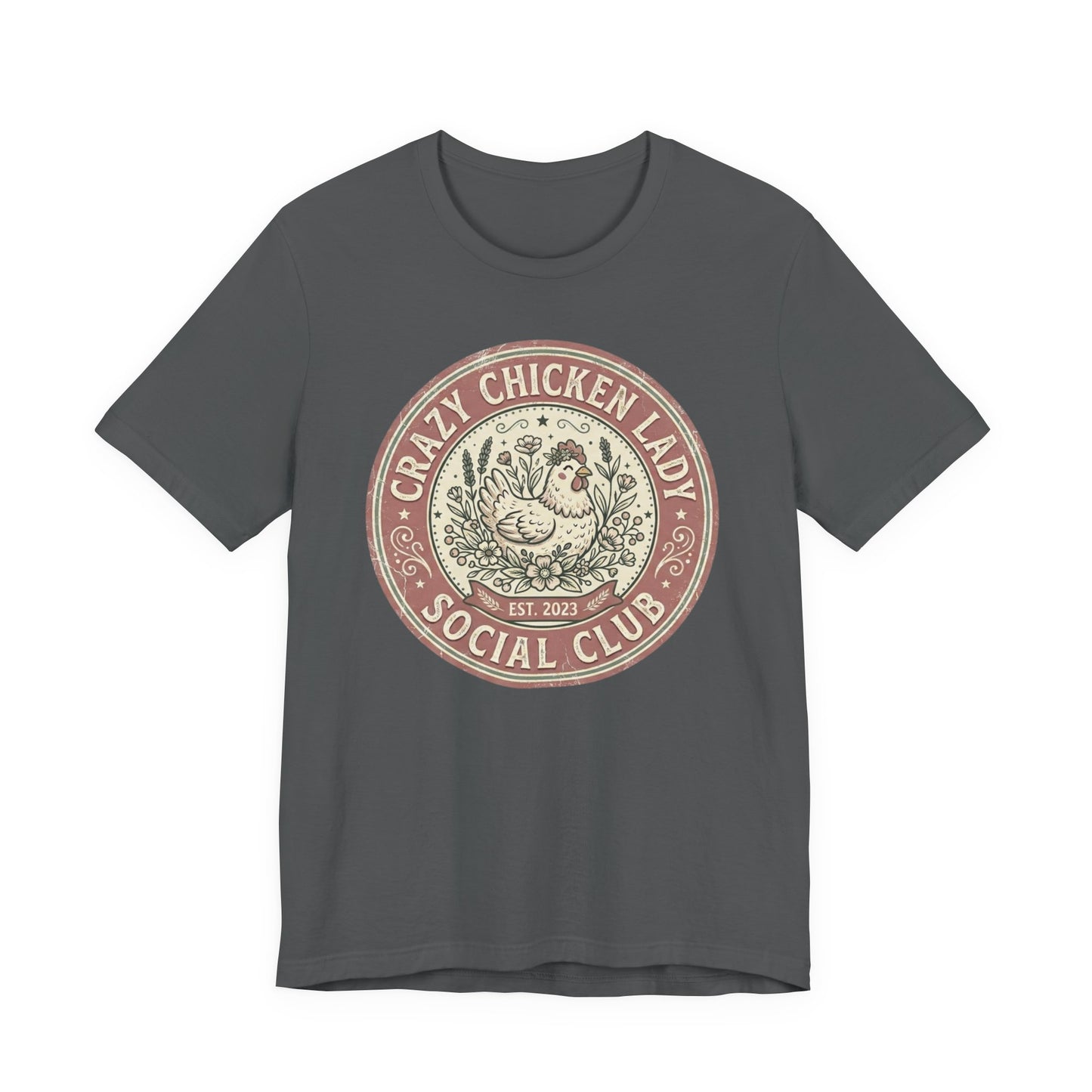 Crazy Chicken Lady Social Club Tee